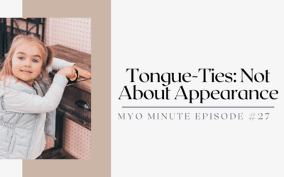 Tongue-Ties:  Not About Appearance