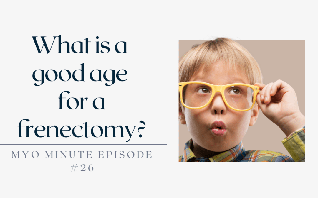 What Is a Good Age For a Frenectomy?